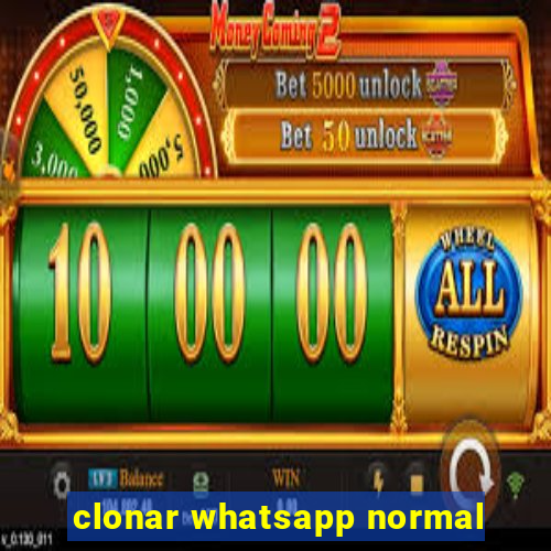 clonar whatsapp normal